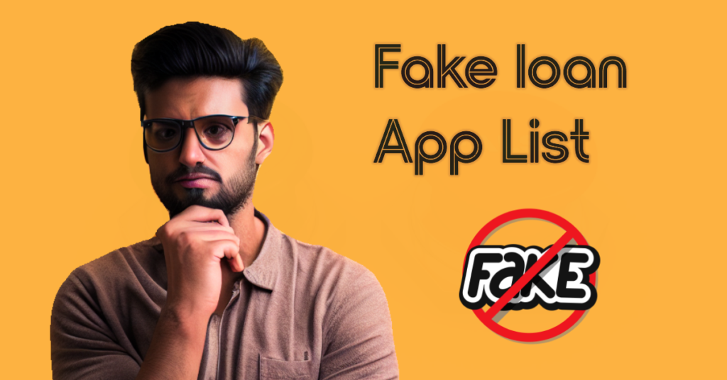 fake loan apps list